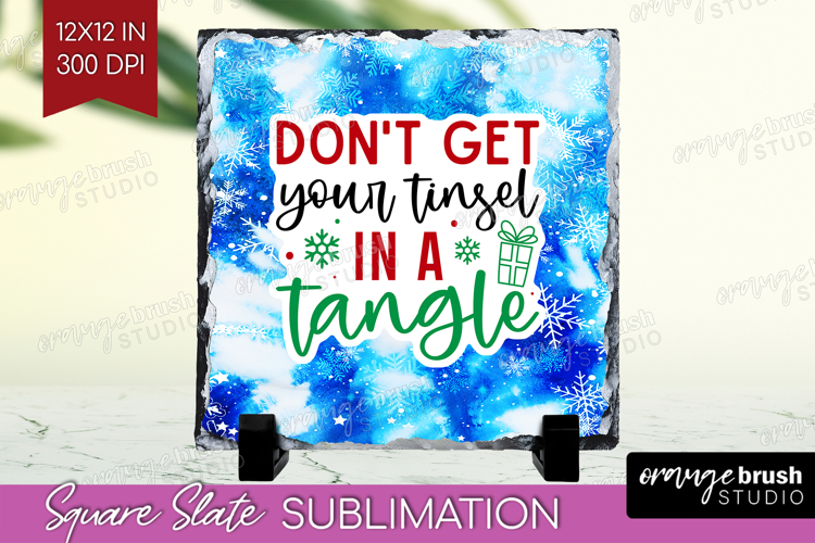 Funny Christmas Quote Slate PNG - Tie Dye Square Slate