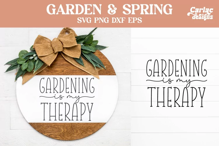 Gardening is my Therapy, Garden & Spring Sign