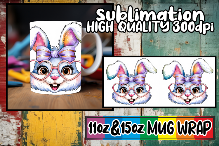 Radiant hearts 11oz 15oz sublimation wrap, Easter Bunny