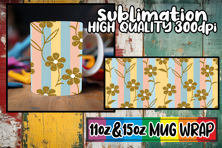 Unique thoughts 11oz 15oz sublimation wrap, Gold Flower