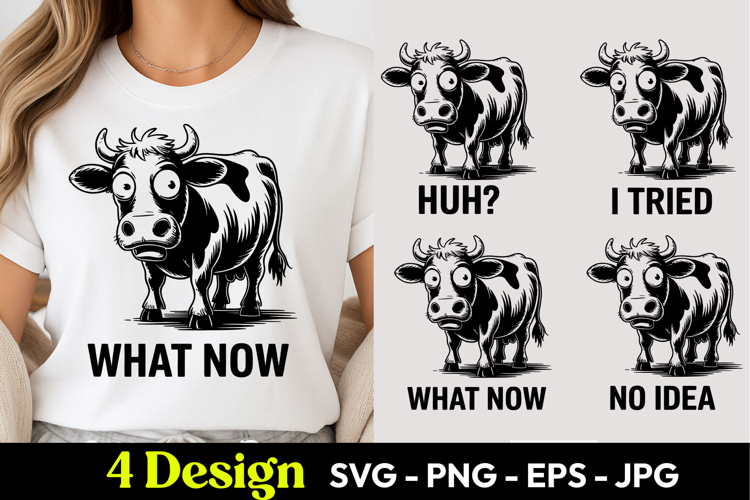 Cow What Now Mood SVG PNG