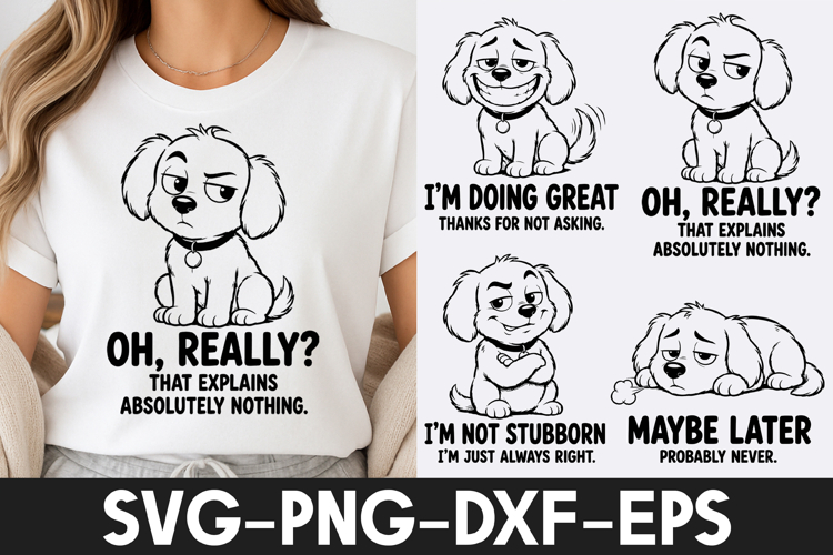 Funny Dog Quotes SVG | Cute Puppy T-Shirt Design SVG