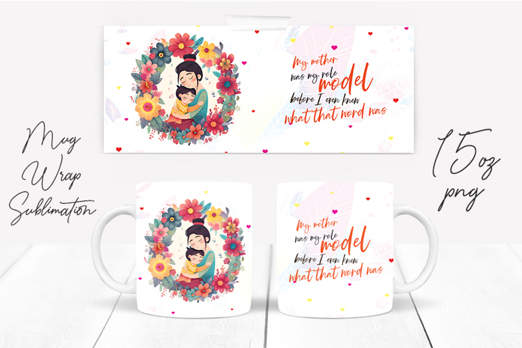 Happy Mothers Day Mug Wrap Sublimation Design