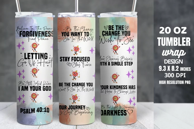 Motivational Quotes Tumbler Wrap Sublimation