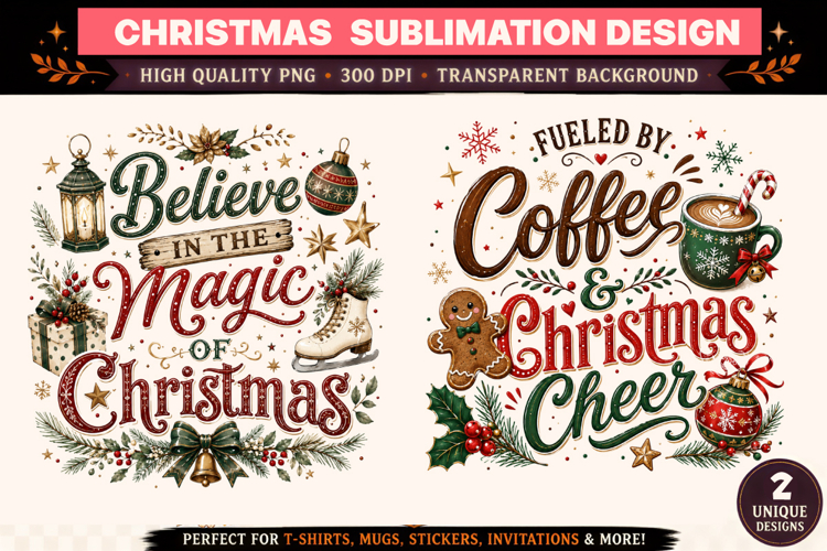 Christmas PNG | Believe In The Magic Of Christmas PNG