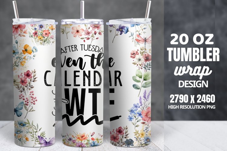Funny Quotes 20oz Skinny Tumbler Sublimation, Sarcastic example image 1