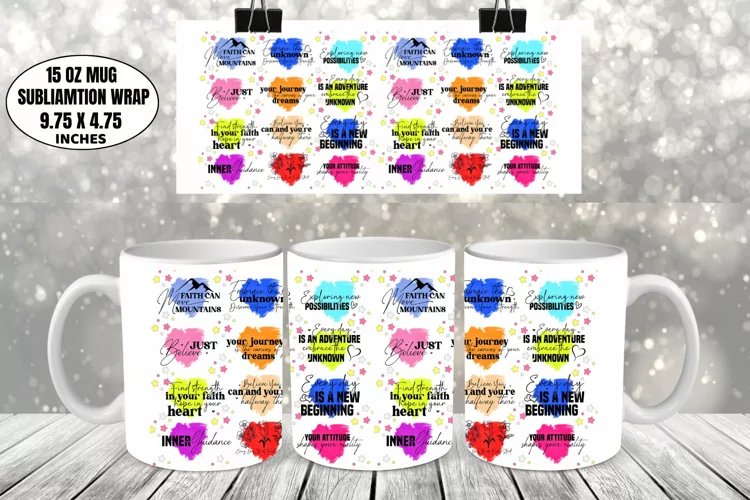 Motivational Mug Wrap Sublimation