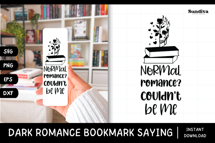 Dark Romance Bookmark Saying SVG | Normal Romance?