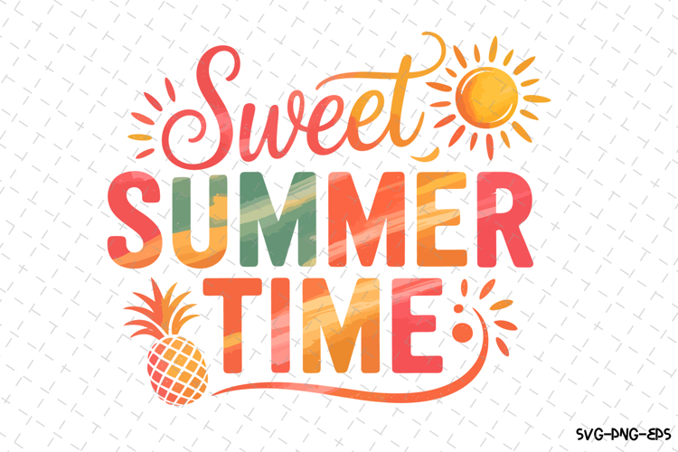 Sweet Summer Time svg | Summer Svg | Svg Cut Files