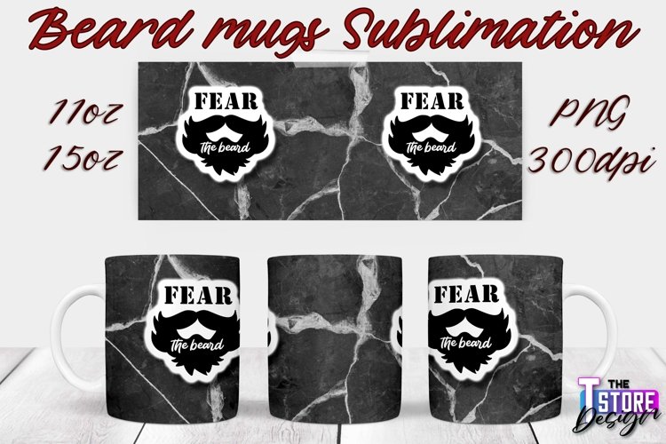 Beard Mug Design | 11 oz 15 oz Mug Sublimation | PNG File example image 1
