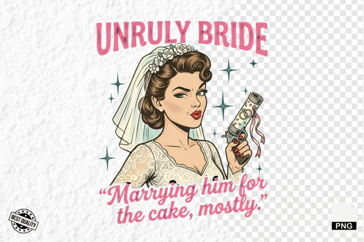 Vintage Funny Bride Sublimation PNG