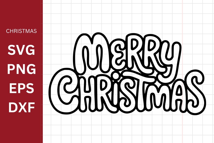 Merry Christmas SVG, Silhouette, Cricut