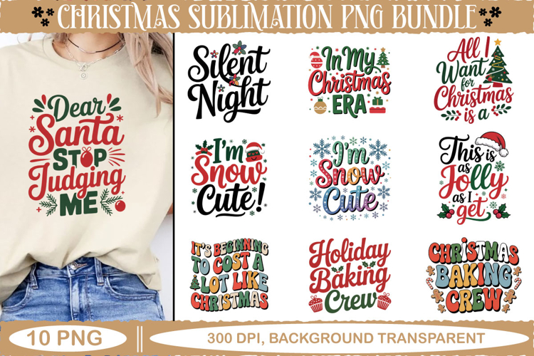 Christmas quotes sublimation PNG Design Bundle, 10 Designs
