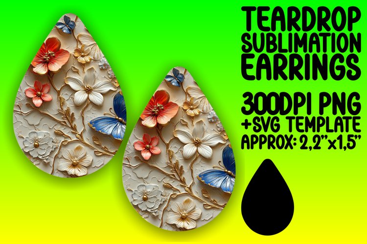 Dynamic Teardrop Earrings Sublimation Artwork , 3D Flower