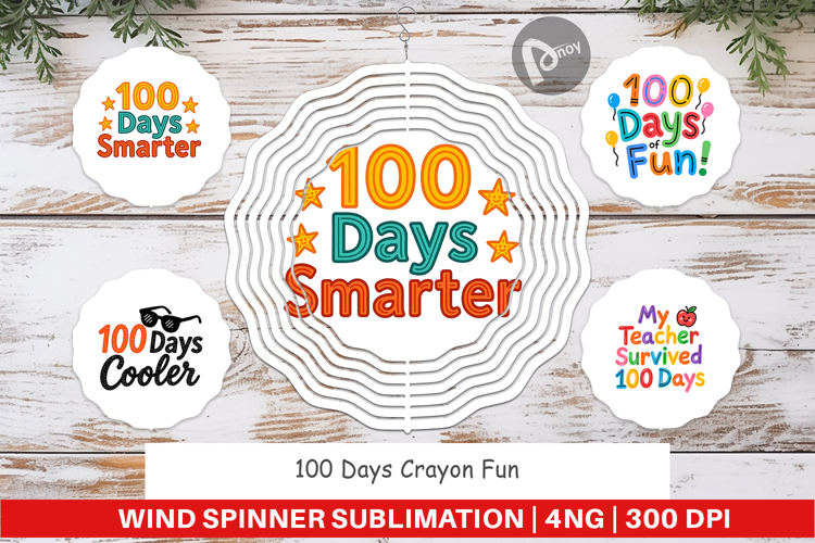 100 Days Crayon Fun Quotes Wind Spinner