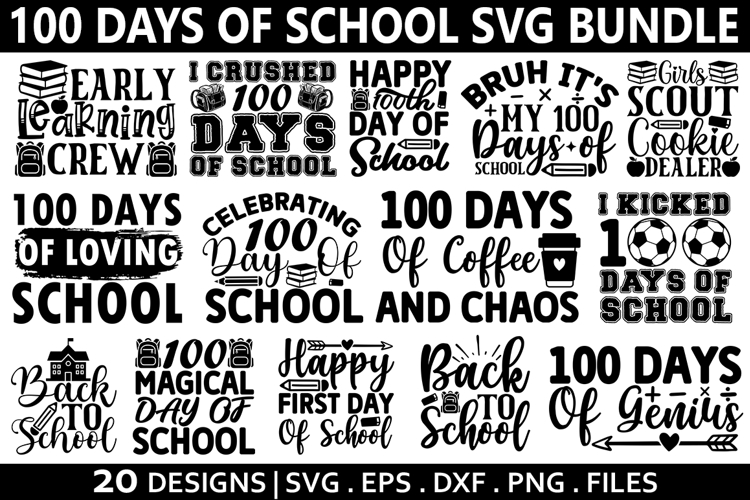100 Days Of School SVG Bundle - For Students and Teachers