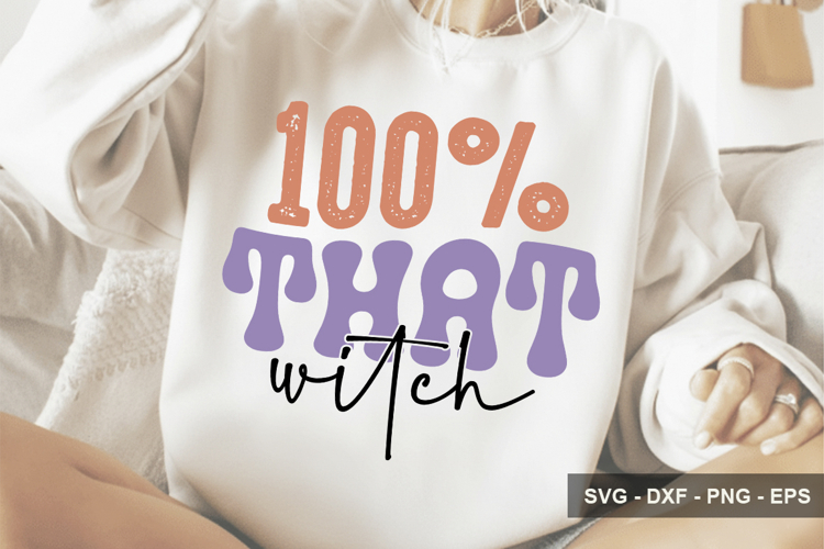 100 That Witch - Halloween Design