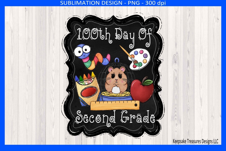 100th Day Of Second Grade, Sublimation Png Shirt Design