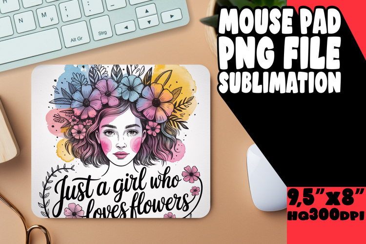 Joyful MOUSE PAD PNG Art, Just A Girl