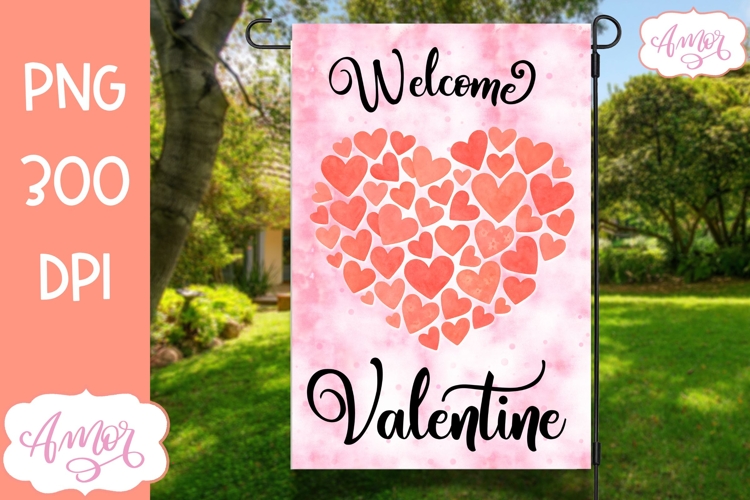 Welcome Valentine garden flag sublimation PNG
