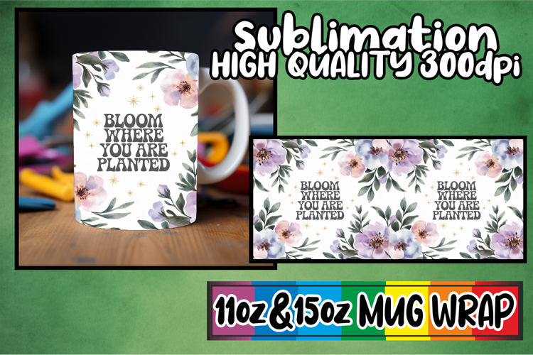 Happy moments 11oz 15oz sublimation wrap, Flower Quote