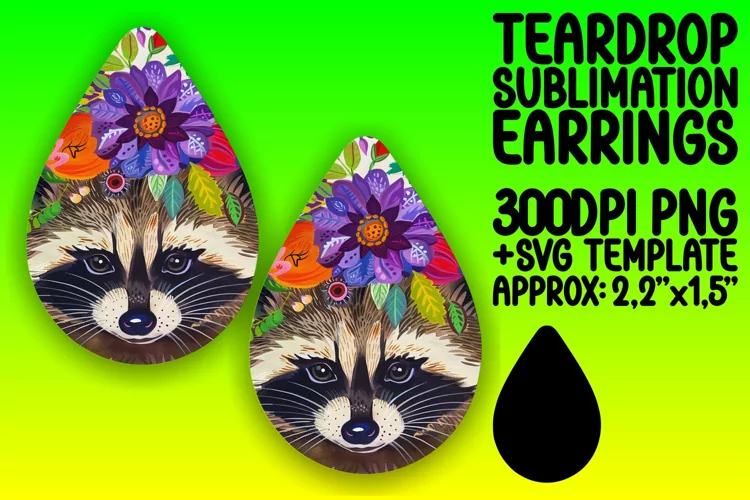 Colorful Raccoon & Bloom Teardrop Earrings Sublimation