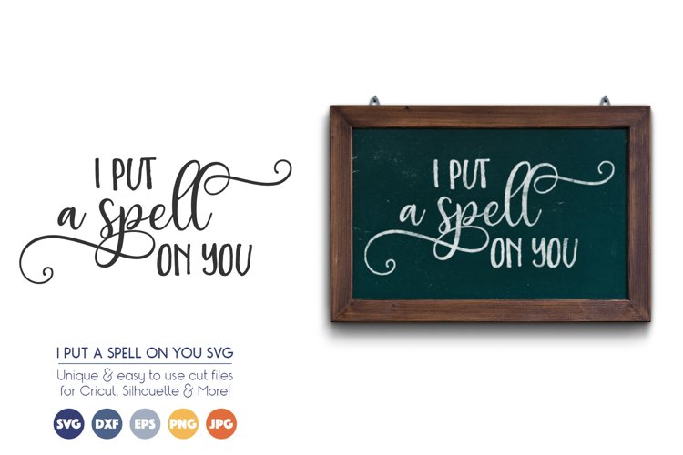 Fairy SVG Cut File - I Put a Spell on You