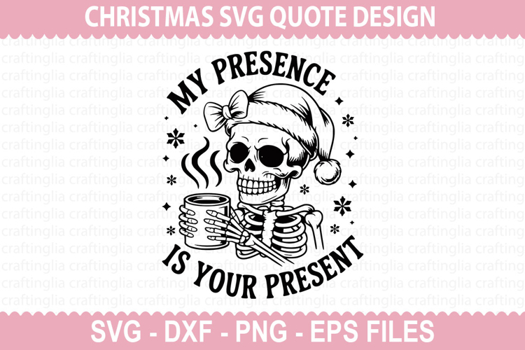 My Presence Is Your Present SVG - Christmas T-shirt Design