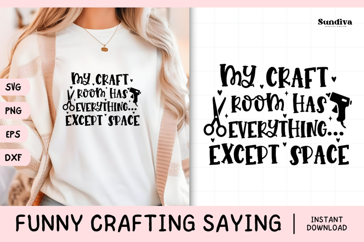 Funny Crafting Quote SVG For Crafter | Except Space