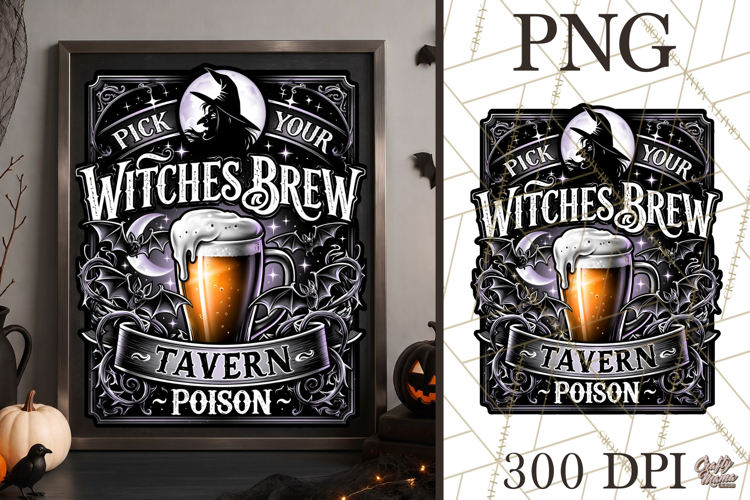 Pick Your Witches Brew Halloween PNG Sign Graphic Beer Art