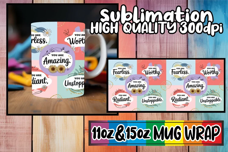 Beautiful day sublimation 11oz 15oz mug wrap, Quote
