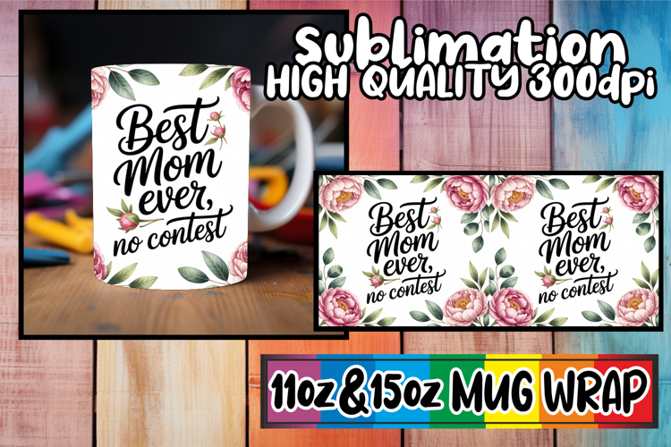 Cheerful days 11oz 15oz mug wrap, Mothers Day