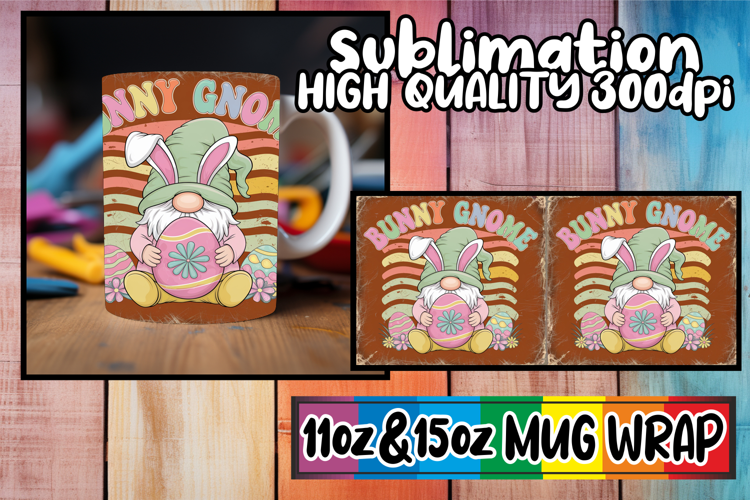 Graceful days sublimation mug wrap, Easter Gnome