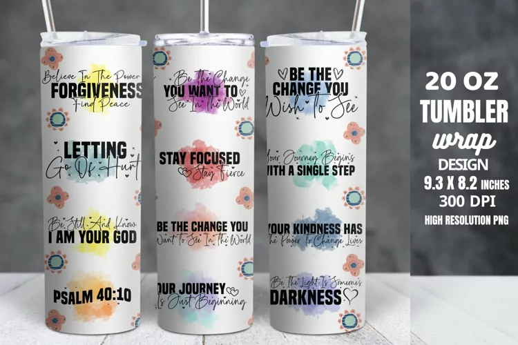Motivational Quotes Tumbler Wrap Sublimation
