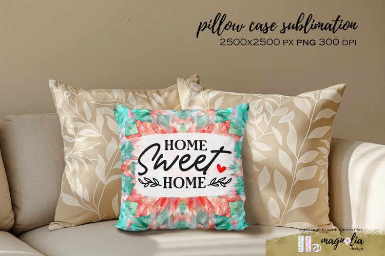 Pillow case HOME SWEET HOME sublimation design png example image 1