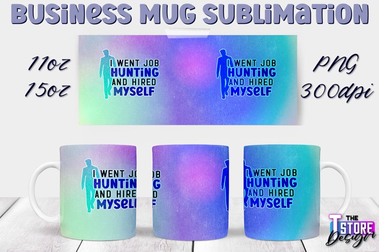 Business Mug Quotes Sublimation | 11 Oz 15 Oz Mug Design v.2 example image 1