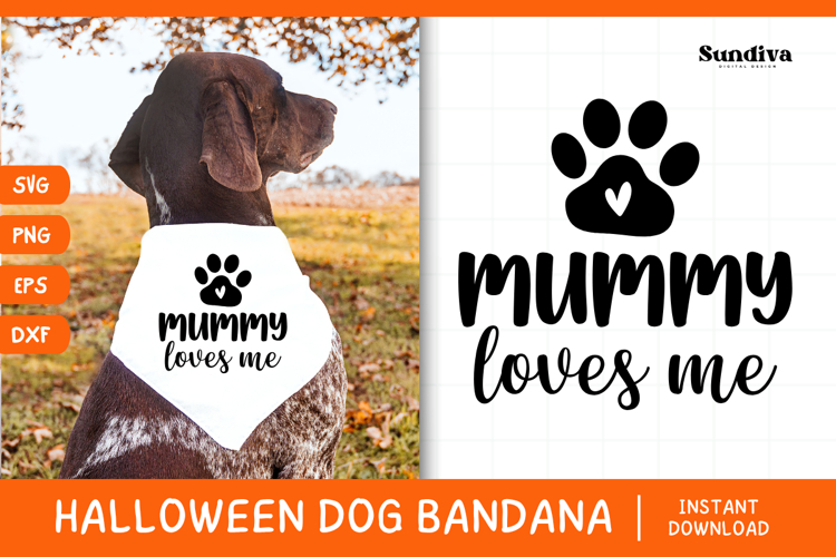 Funny Halloween Dog Bandana Quote SVG | Mummy Loves Me