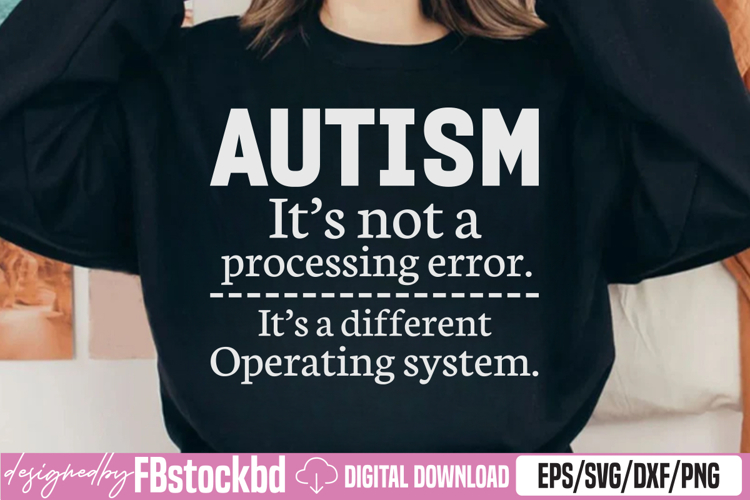 Autism Awareness: Its a Different Operating System SVG