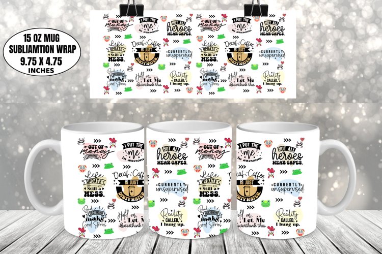 Funny Mug Wrap Sublimation, Funny Mug Design