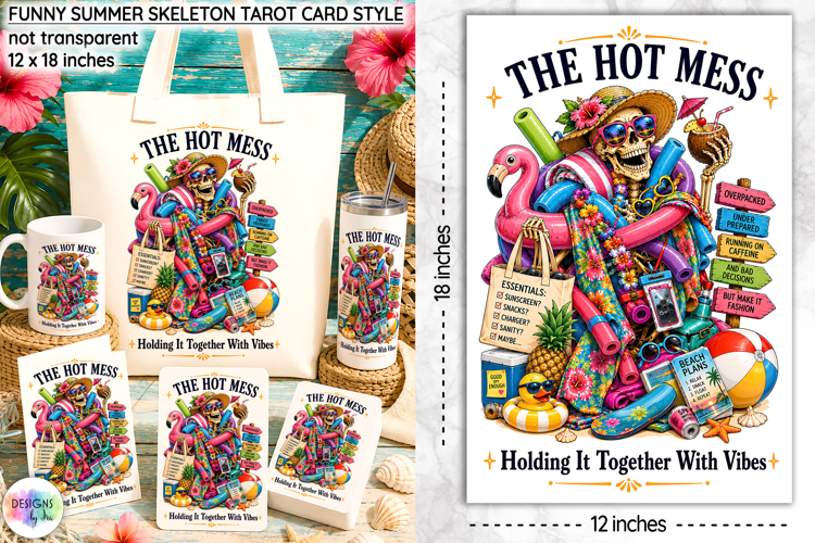 Funny Summer Skeleton Sublimation, Hot Mess Tarot Card