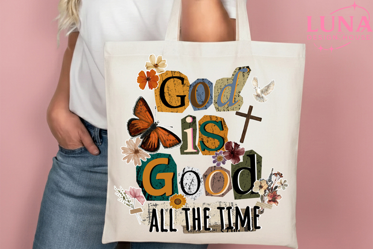 God is Good All The Time PNG Preppy Png, Christian Png