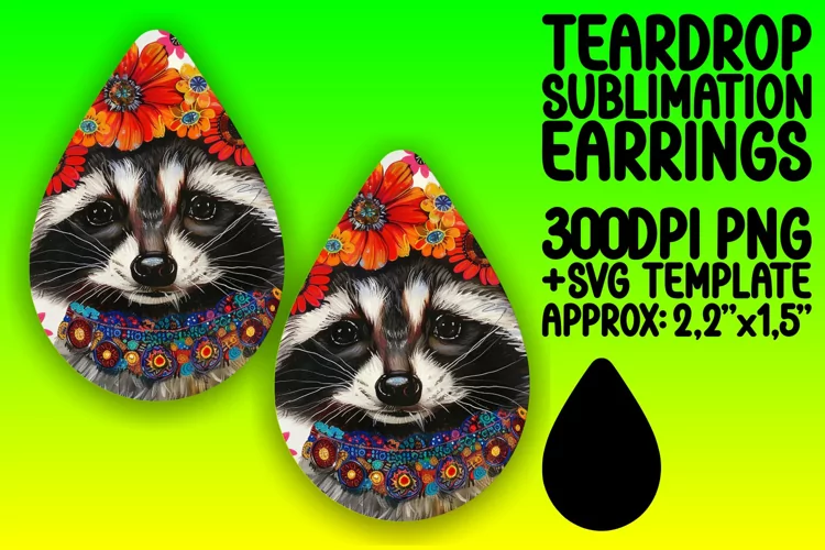 Raccoon & Floral Teardrop Earrings Design for Sublimation