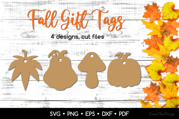 4 Fall Shaped Gift Tags SVG Cut Files, Autumn Paper Cut