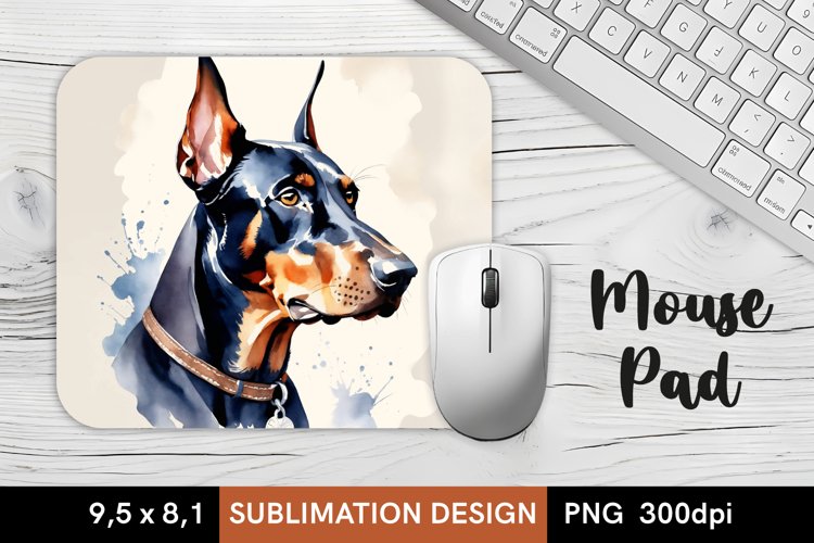 Watercolor Doberman Pinscher - MousePad Sublimation Design
