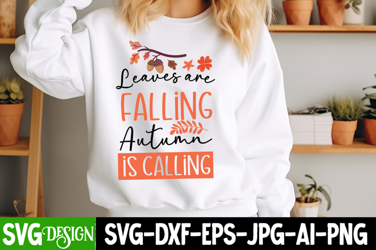 Leaves are Falling Autumn is Calling SVG,Autumn SVG Design