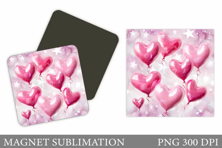 Heart Balloons Magnet Sublimation. Hearts Magnet Design