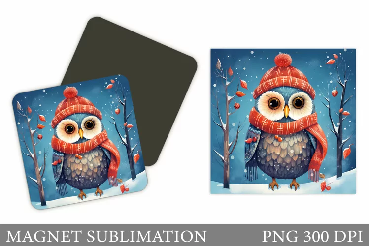 Winter Owl Magnet Sublimation. Cute Owl Magnet Design