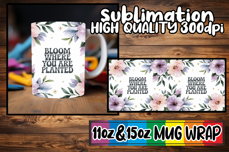 Happy hearts 11oz 15oz sublimation wrap, Flower Quote