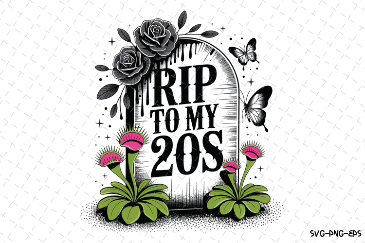 Rip to my 20s Svg | Halloween Svg | Svg Cut Files example image 1