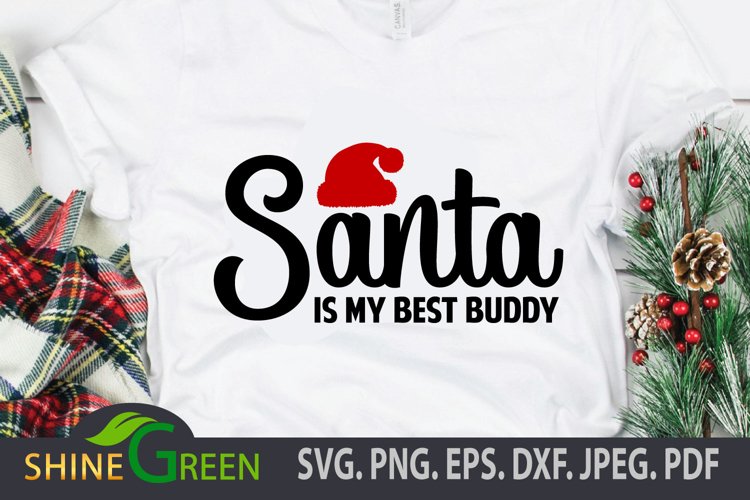 Santa SVG - Quote - Christmas SVG Cut File example image 1